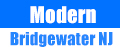 Modern Bridgewater NJ